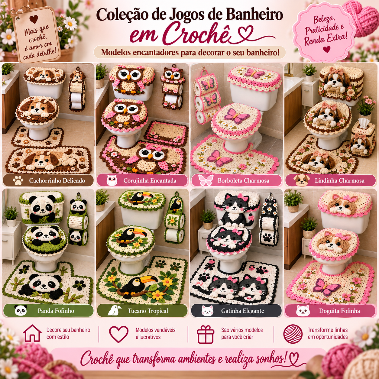 Coleção de jogos de banheiro em crochê com modelos de cachorrinho, corujinha, borboleta, panda, tucano, gatinha e doguita